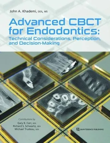 Advanced CBCT for Endodontics Technical considerations | Perception | and Decision-Making | Hardcover