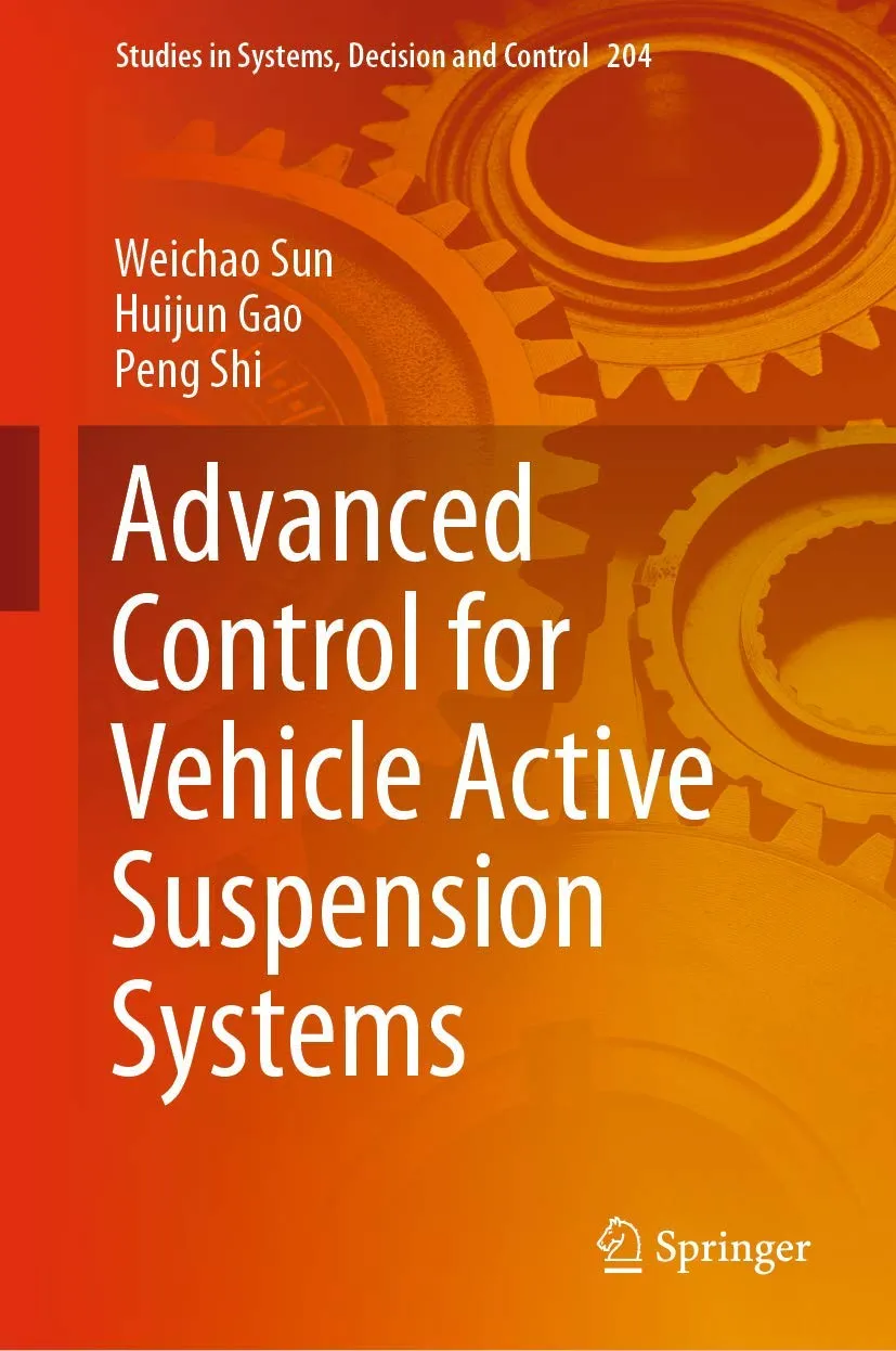 Advanced Control For Vehicle Active Suspension Systems | Hardcover