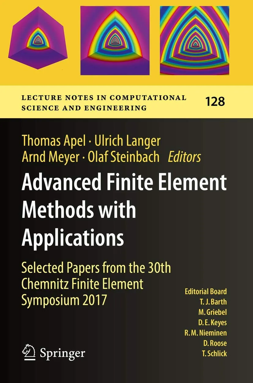 Advanced Finite Element Methods With Applications Selected Papers From The 30Th Chemnitz Finite Element Symposium 2017 | Paperback