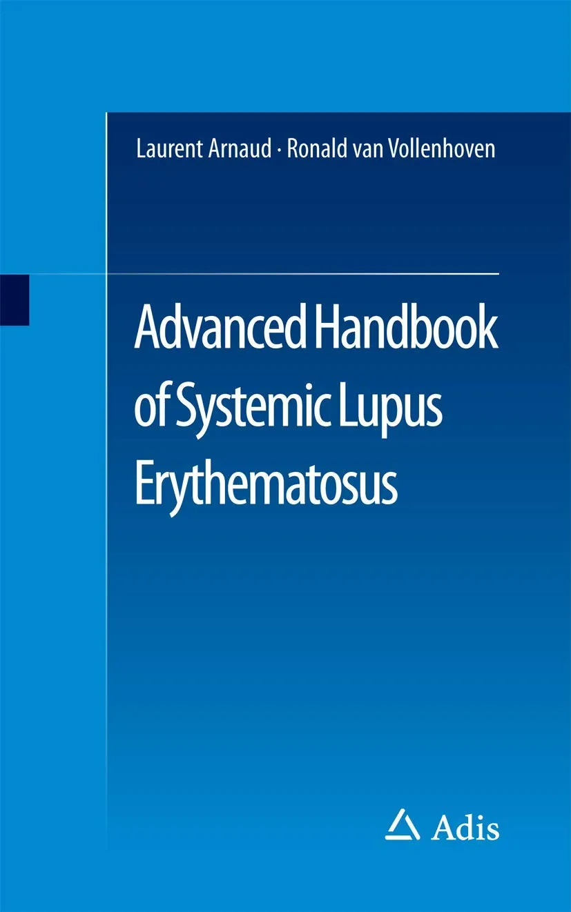 Advanced Handbook of Systemic Lupus Erythematosus | Paperback
