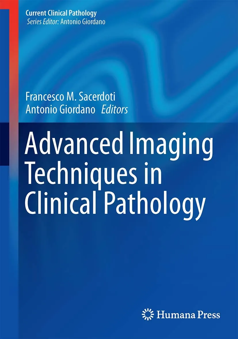 Advanced Imaging Techniques in Clinical Pathology | Hardcover