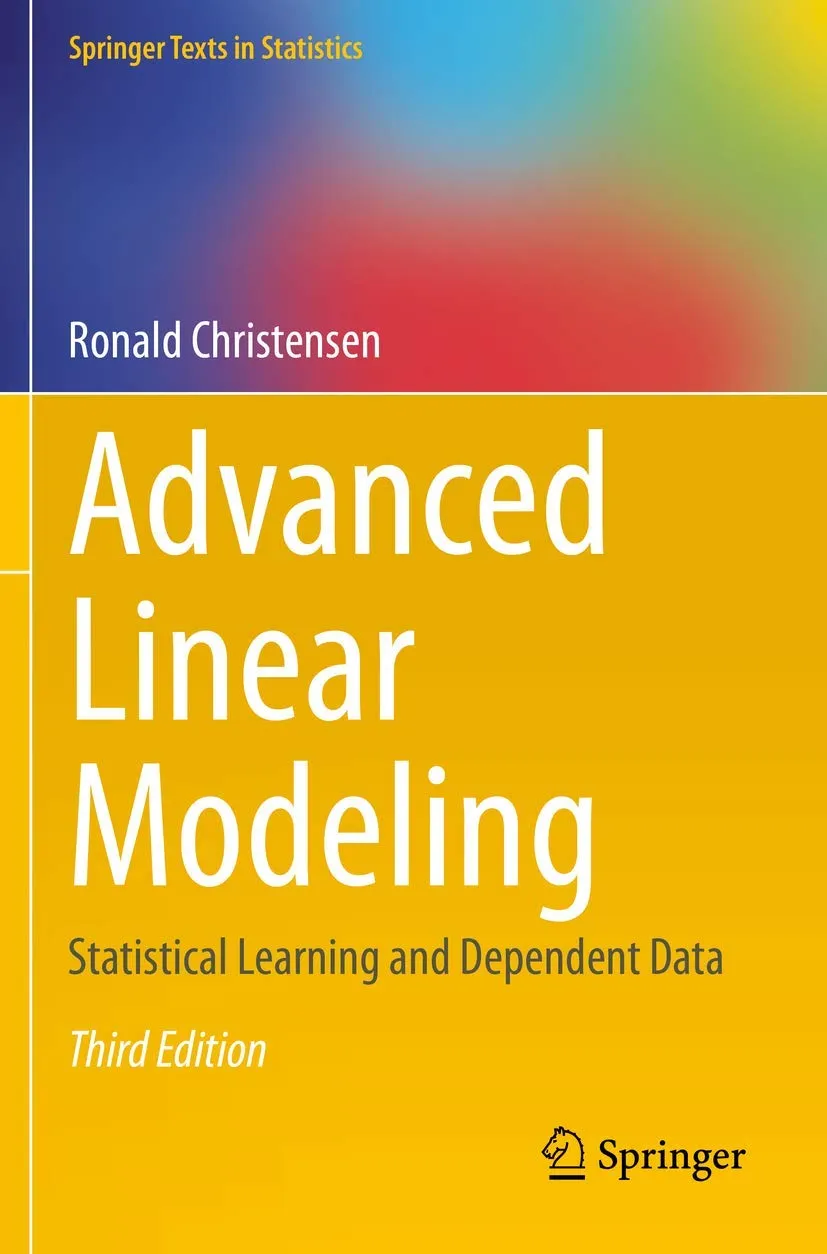 Advanced Linear Modeling Statistical Learning And Dependent Data Third Edition | Paperback