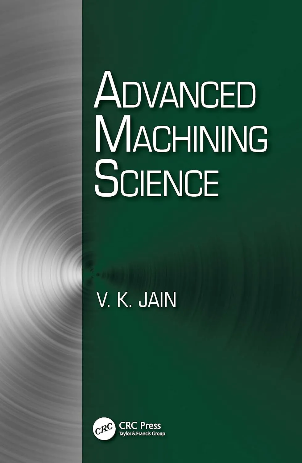 Advanced Machining Science | Hardcover