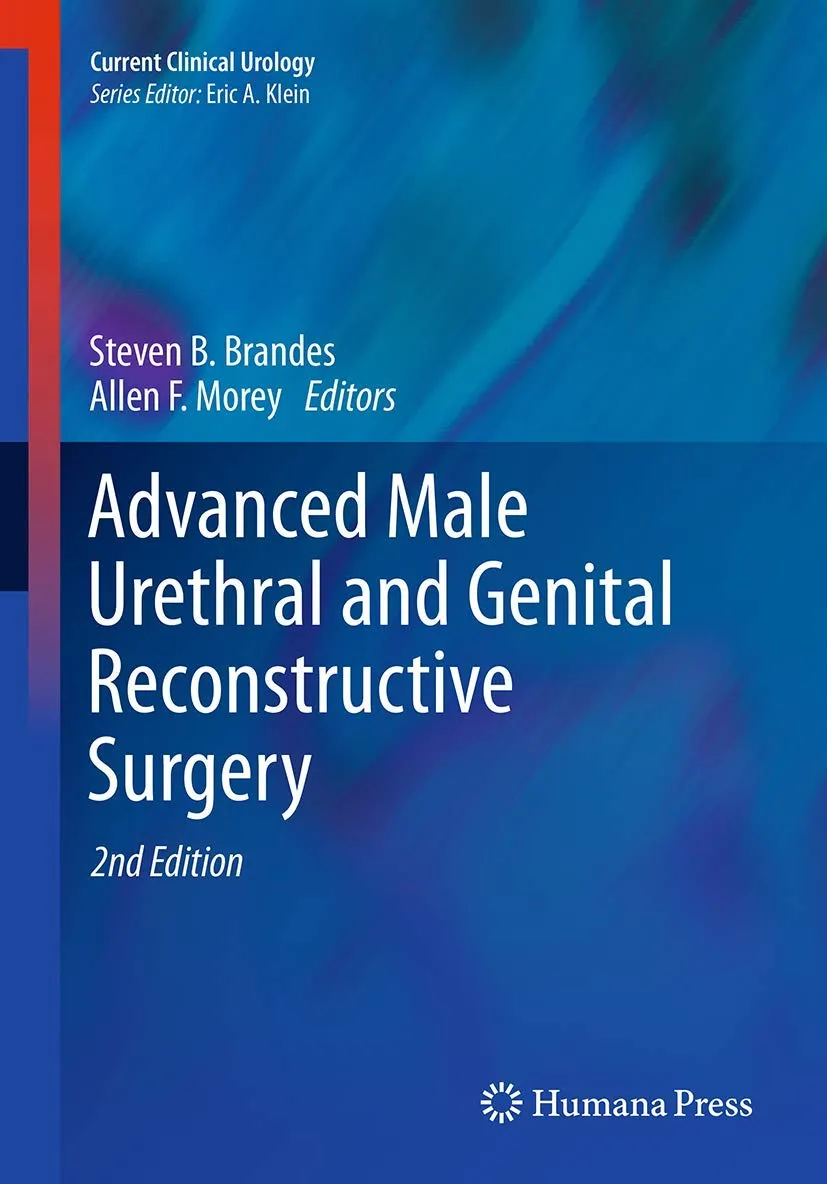 Advanced Male Urethral and Genital Reconstructive Surgery | 2nd Edition | Hardcover