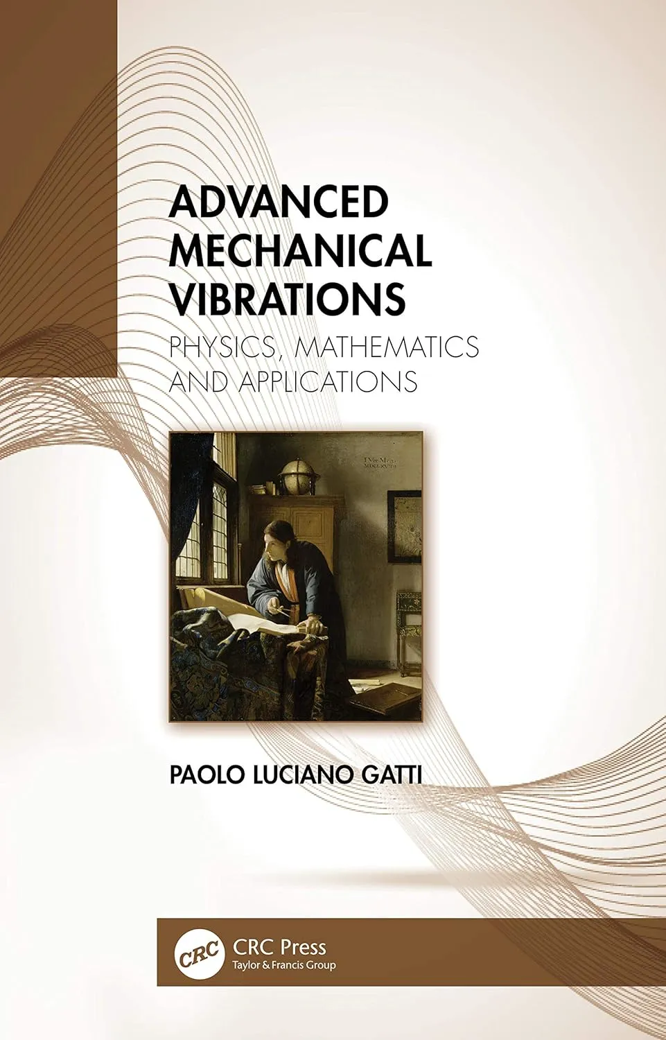 Advanced Mechanical Vibrations Physics Mathematics And Applications | Hardcover