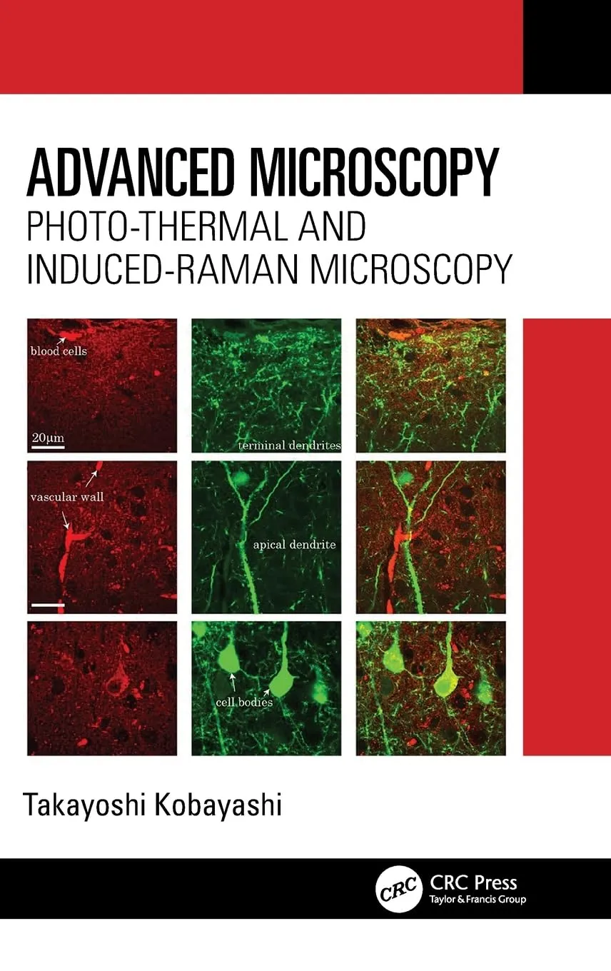Advanced Microscopy Photo Thermal And Induced Raman Microscopy | Hardcover