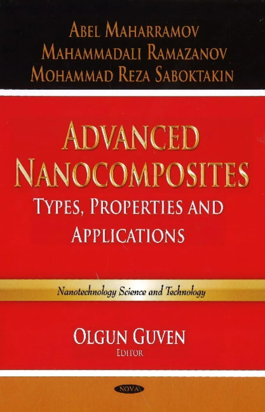 Advanced Nanocomposites Types | Properties and Applications | Hardcover