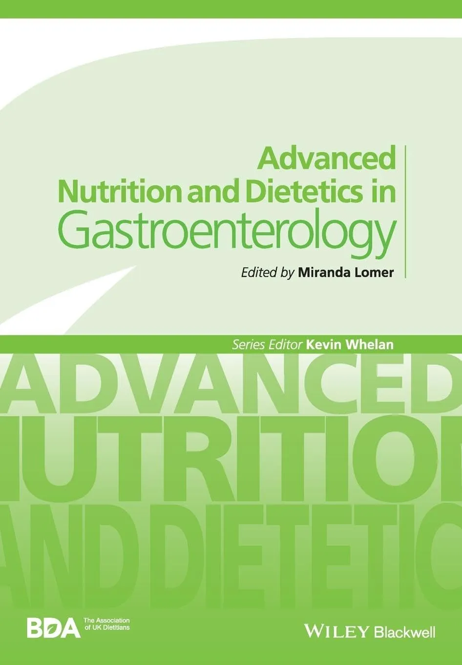 Advanced Nutrition and Dietetrics in Gastroenterology | Paperback