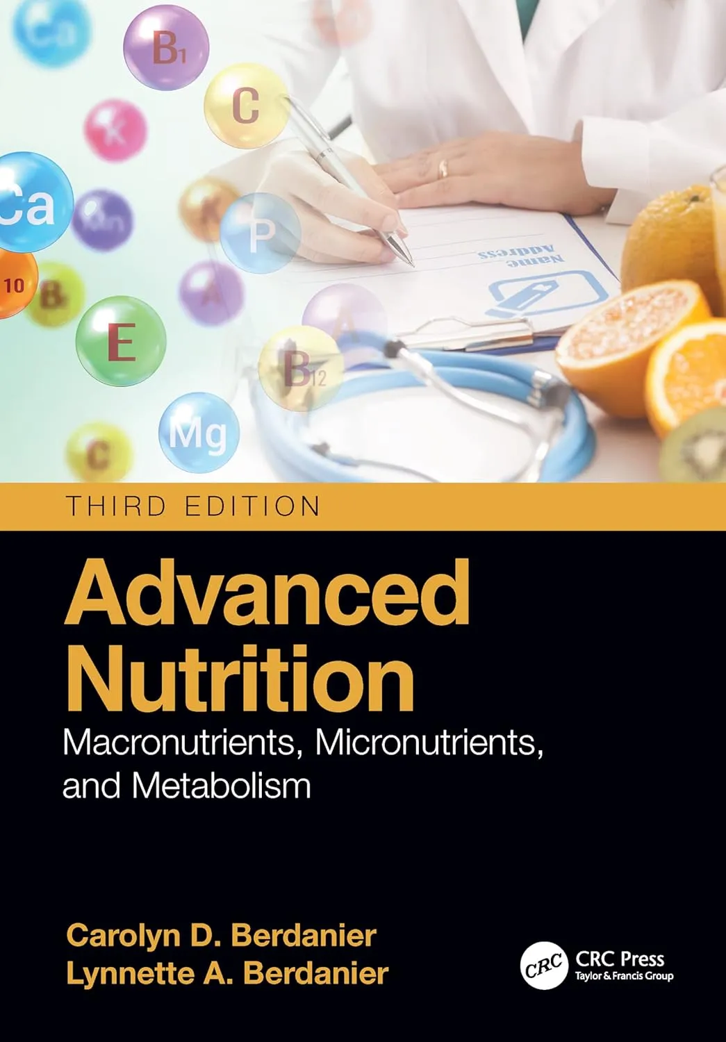 Advanced Nutrition Macronutrients | Micronutrients And Metabolism Third Edition | Paperback
