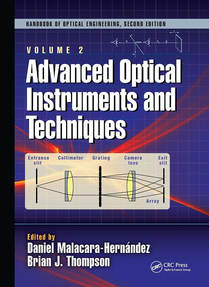 Advanced Optical Instruments and Techniques | 2nd Edition Volume 2 | Hardcover