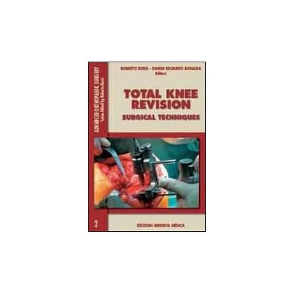Advanced Orthopaedic Surgery Total Knee Revision- SurgicalTechniques | Paperback