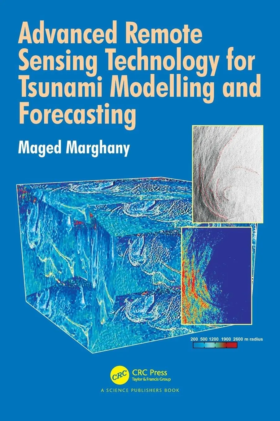 Advanced Remote Sensing Technology for Tsunami Modelling and Forecasting | Hardcover