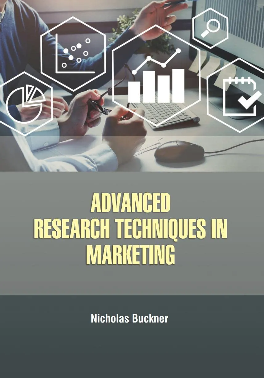 Advanced Research Techniques In Marketing | Hardcover