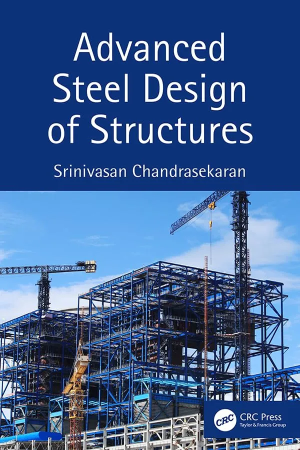 Advanced Steel Design of Structures | Hardcover