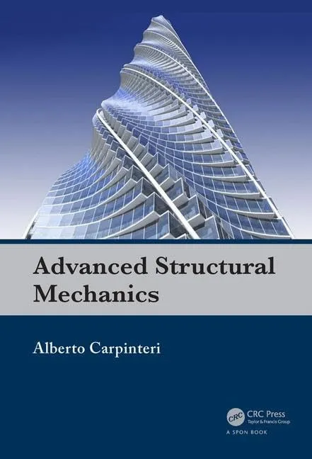 Advanced Structural Mechanics | Hardcover