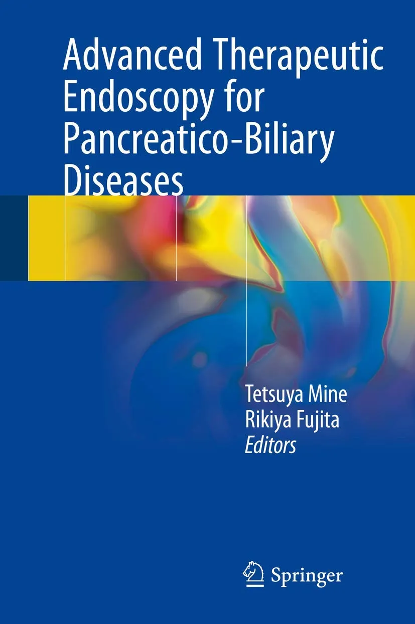 Advanced Therapeutic Endoscopy for Pancreatico-Biliary Diseases | Hardcover