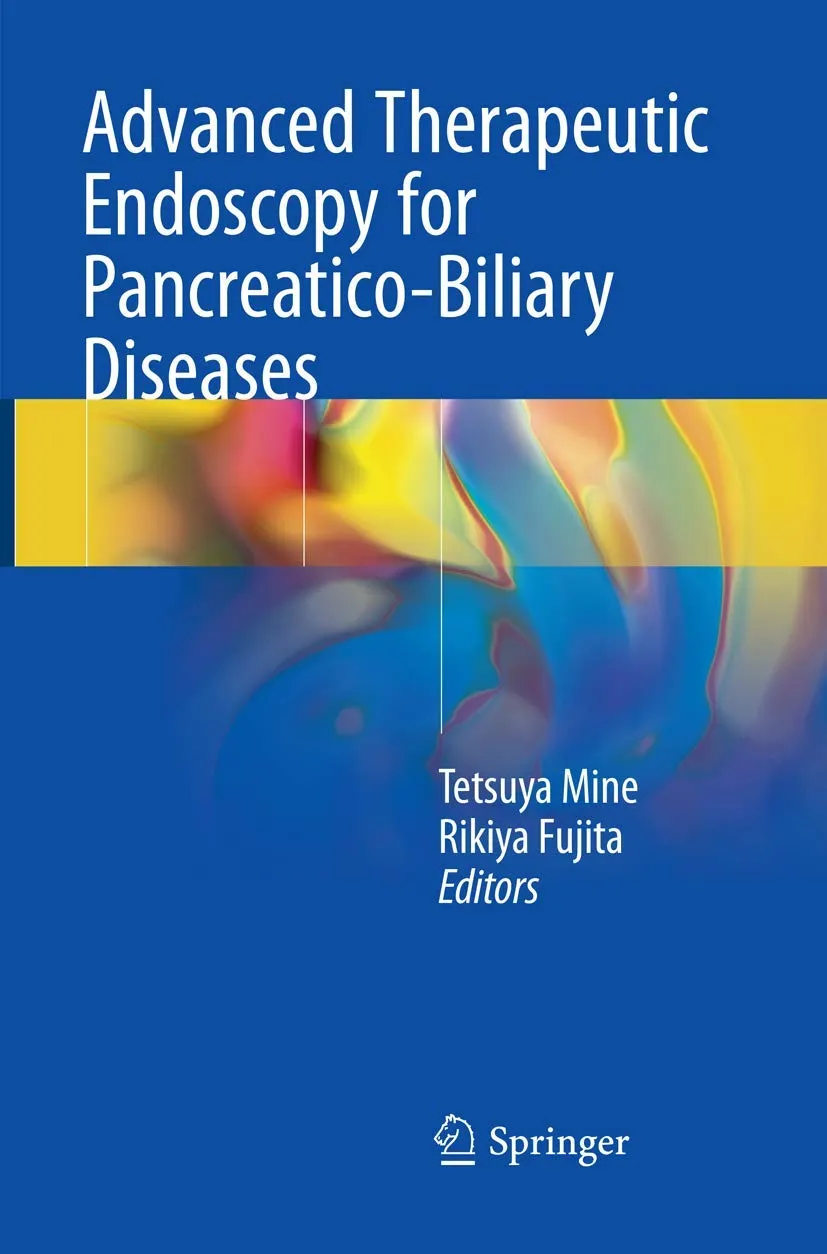 Advanced Therapeutic Endoscopy for Pancreatico-Billiary Diseases | Paperback