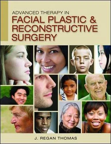 Advanced Therapy in Facial Plastic and Reconstructive Surgery | Hardcover