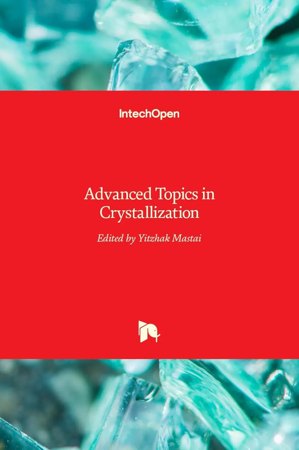 Advanced Topics In Crystallization | Hardcover