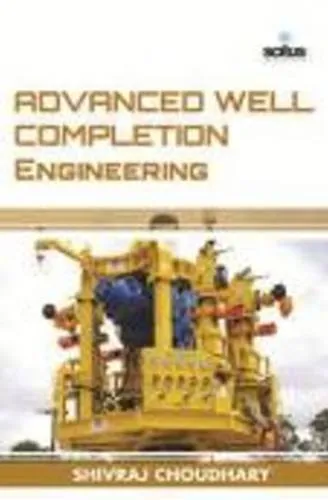 Advanced Well Completion Engineering | Hardcover