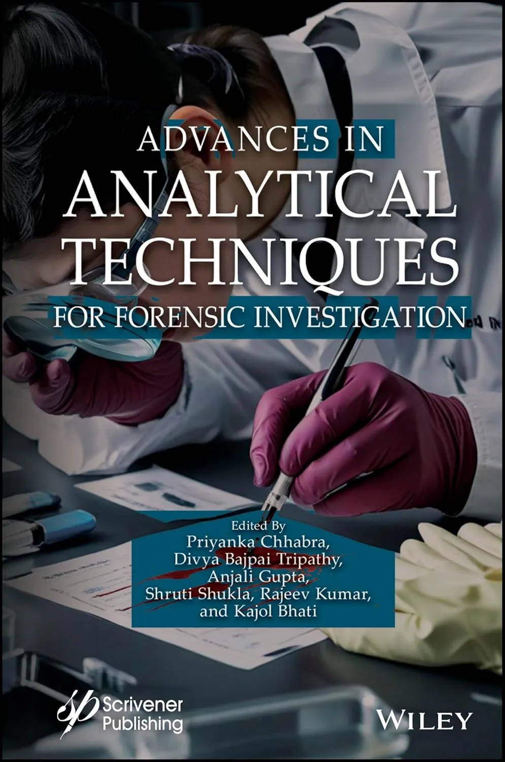 Advances In Analytical Techniques For Forensic Investigation | Hardcover