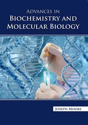 Advances In Biochemistry And Molecular Biology | Hardcover