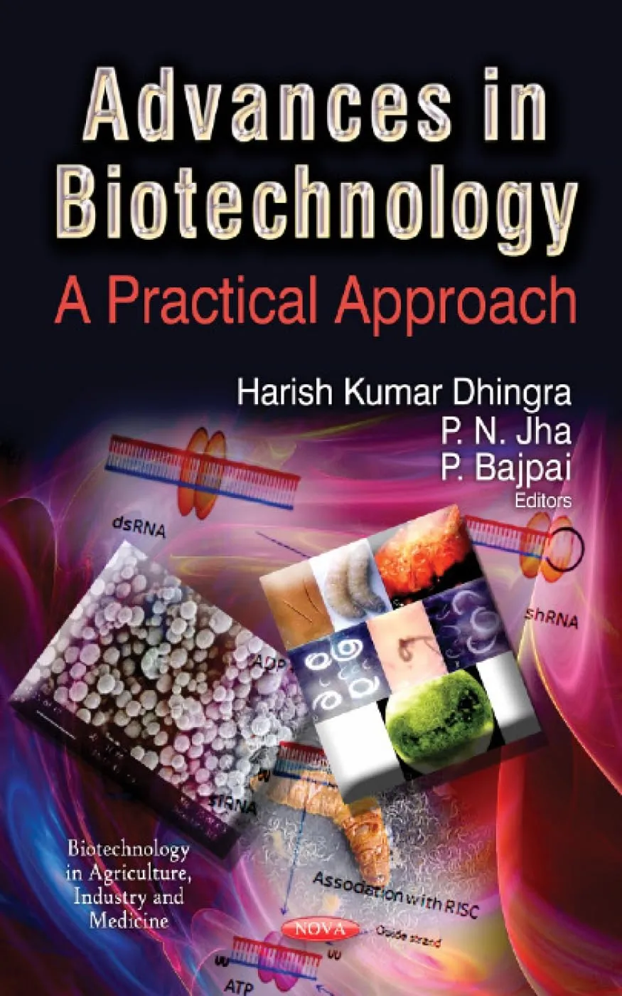 Advances in Biotechnology A Practical Approach | Hardcover