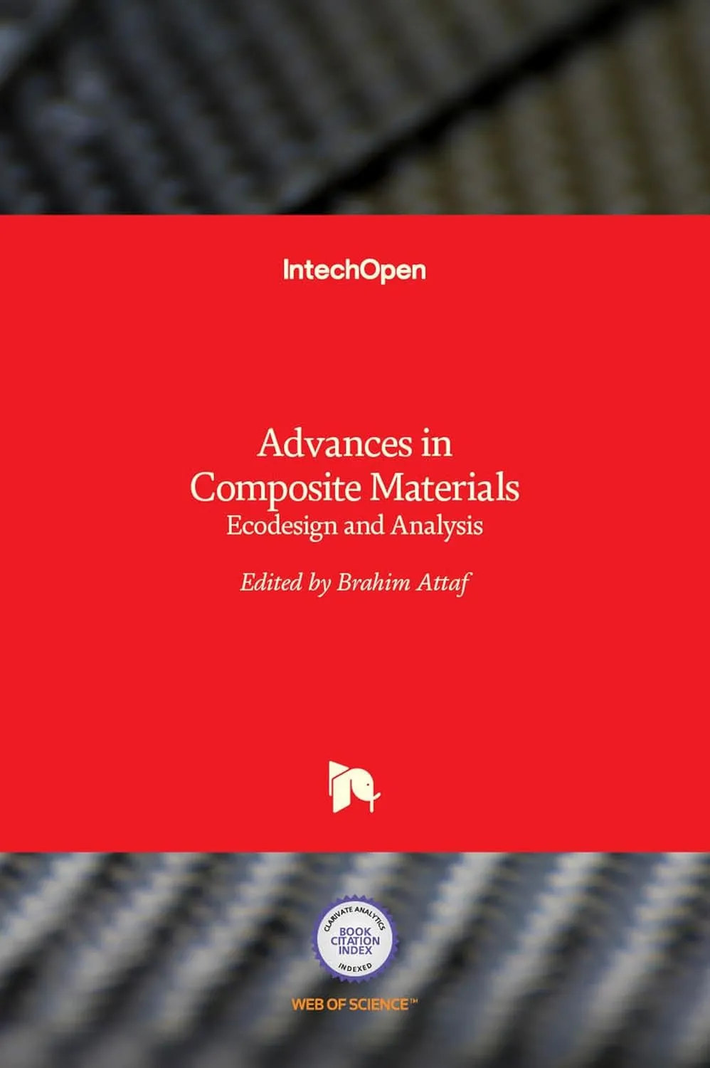 Advances in Composite Materials-Ecodesign and Analysis | Hardcover