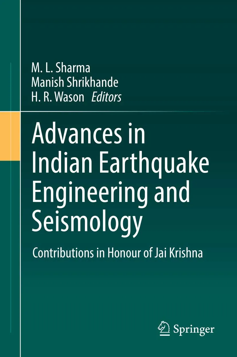 Advances in Indian Earthquake Engineering and Seismology | Hardcover