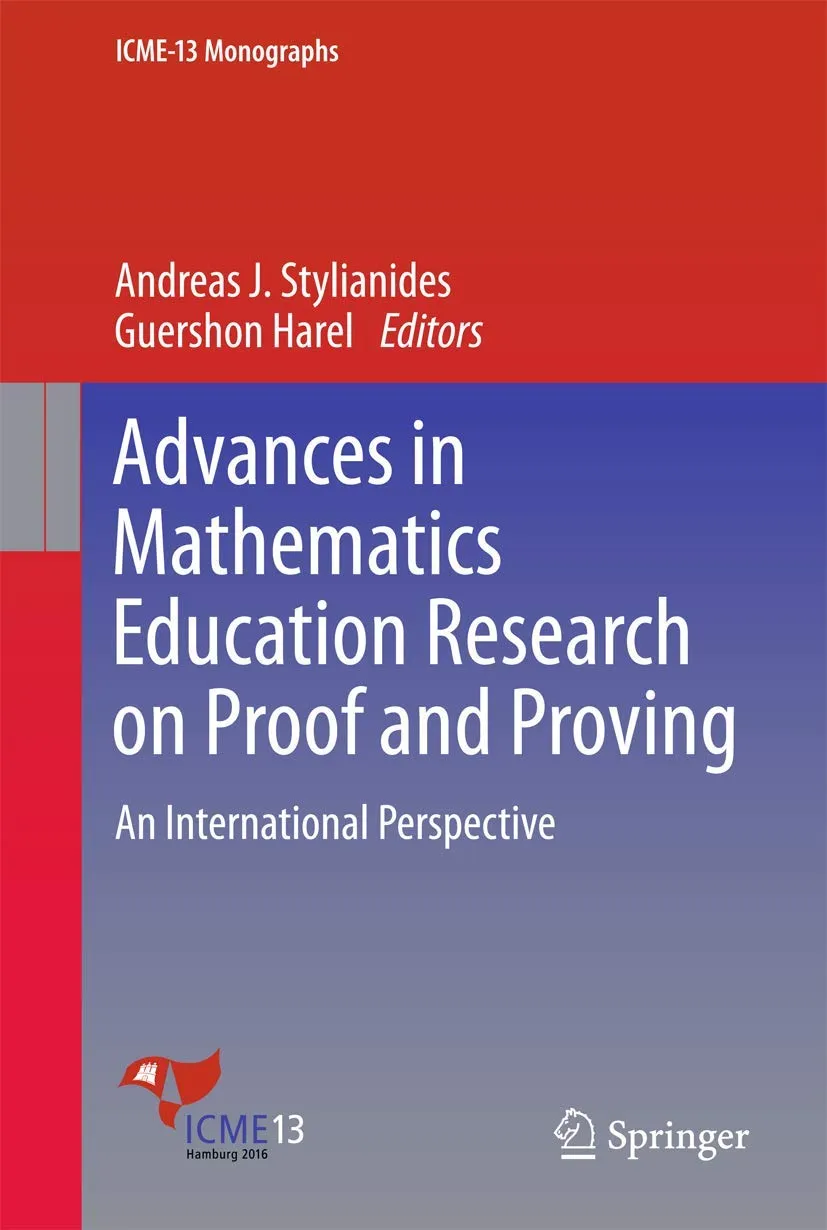 Advances in Mathematics Education Research on Proof and Proving | Hardcover