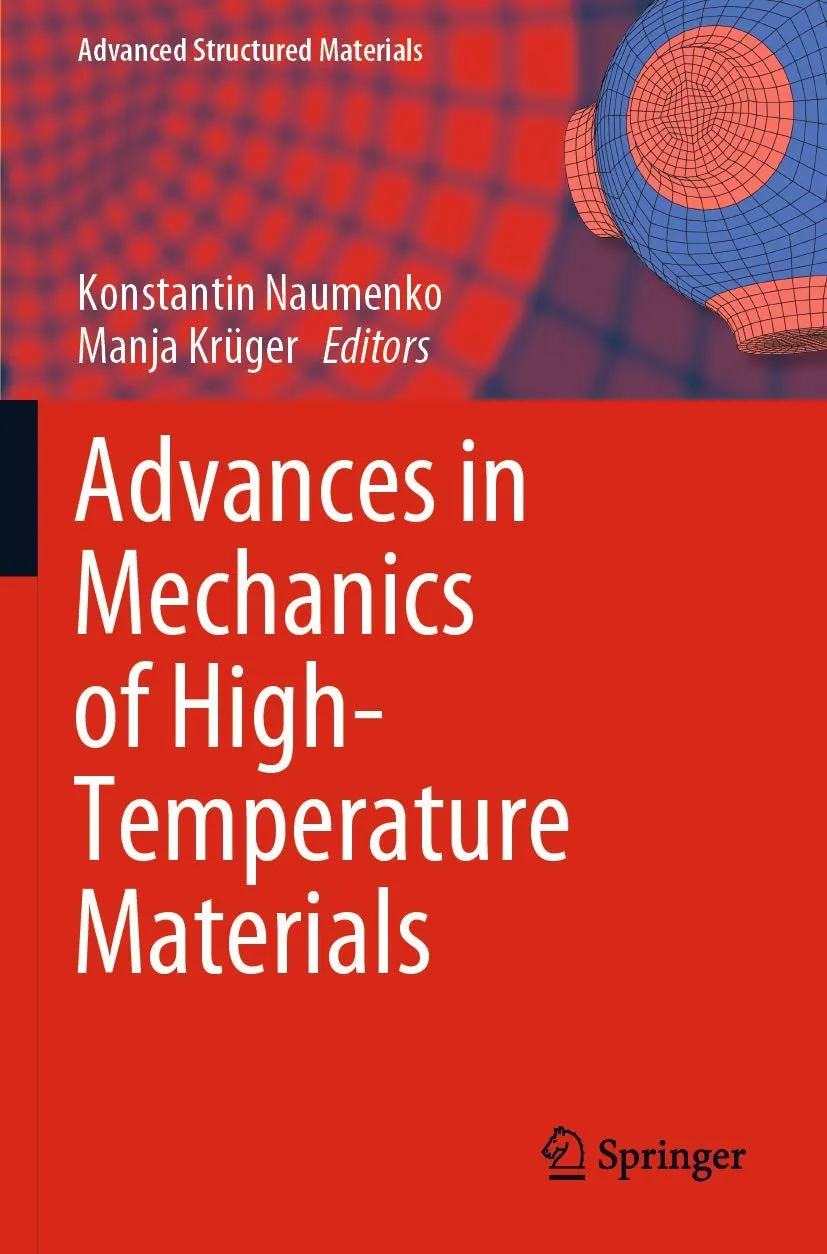 Advances In Mechanics Of High Temperature Materials | Paperback