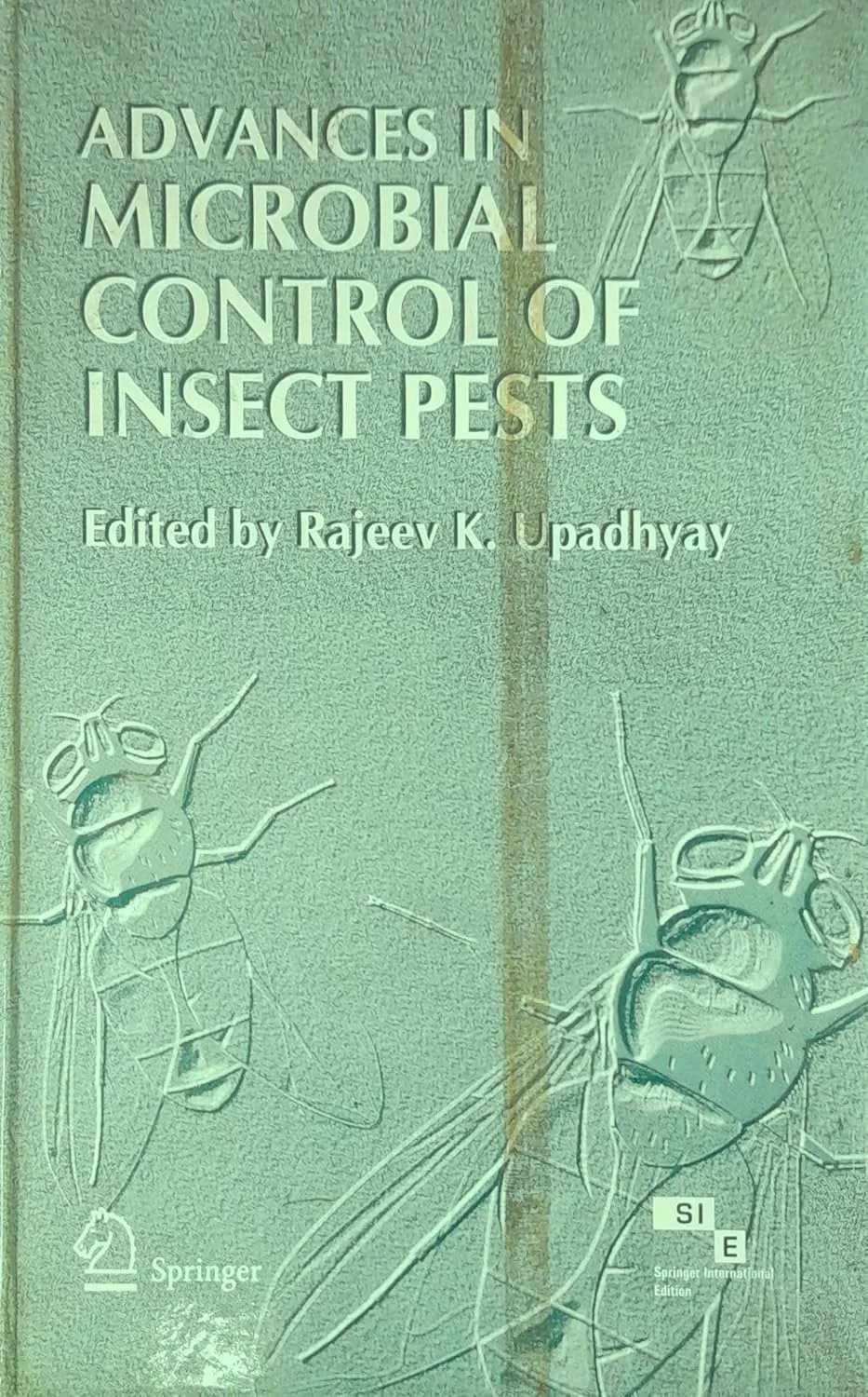 Advances in Microbial Control of Insect Pests | Hardcover