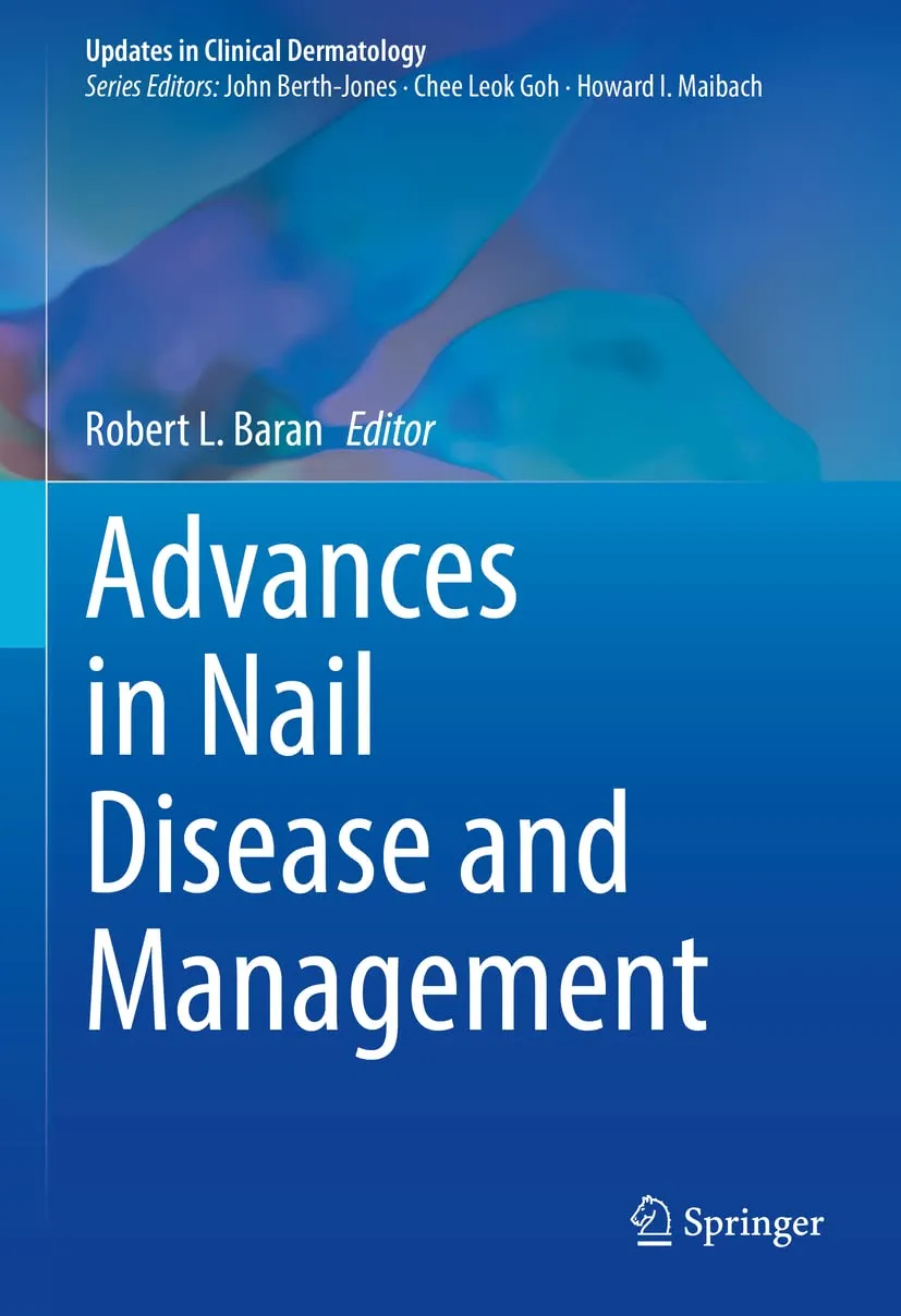 Advances In Nail Disease And Management | Hardcover