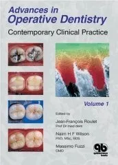 Advances in Operative Dentistry Contemporary Clinical Practice | Volume 1 | Hardcover