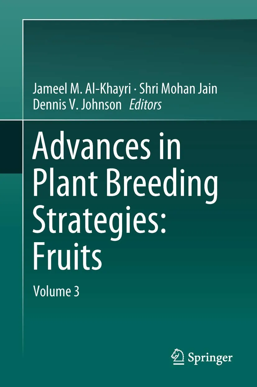 Advances in Plant Breeding Strategies Fruits | Volume 3 | Hardcover