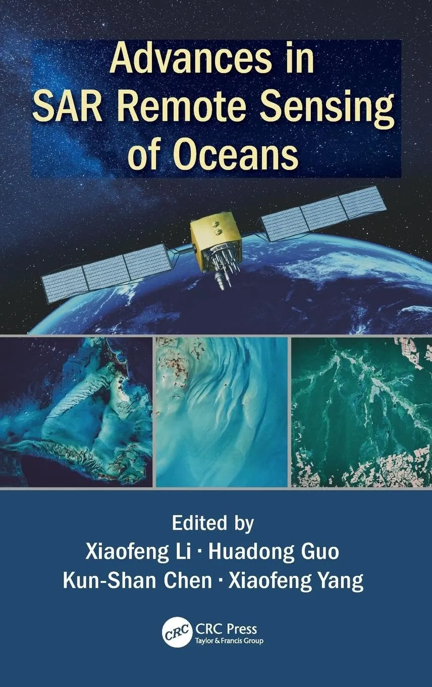 Advances in SAR Remote Sensing of Oceans | Hardcover