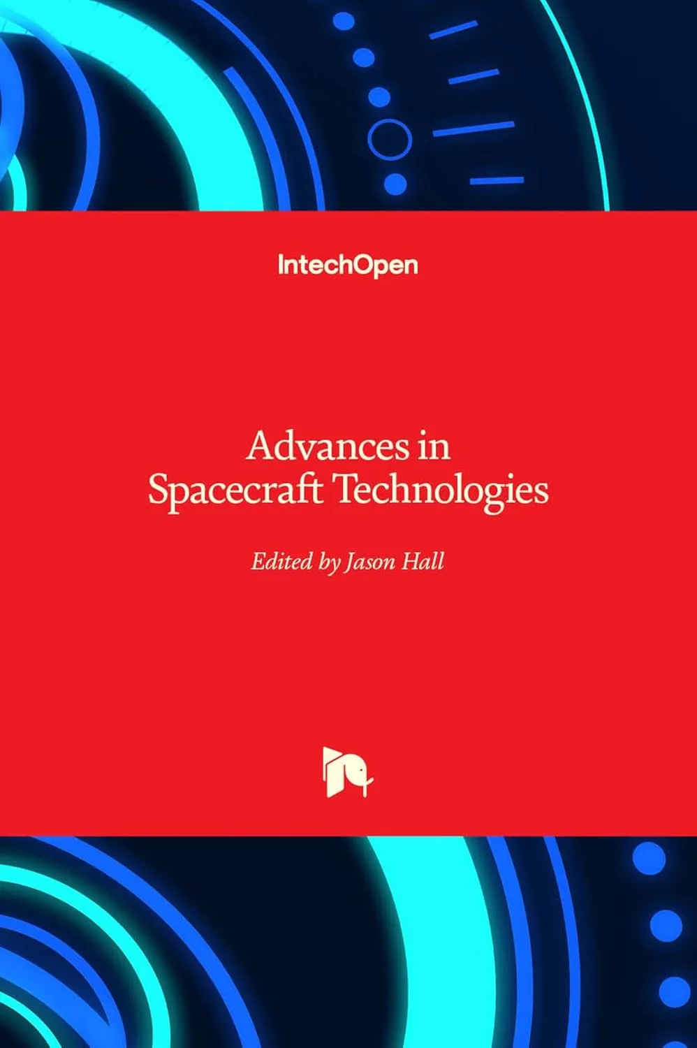 Advances in Spacecraft Technologies | Hardcover
