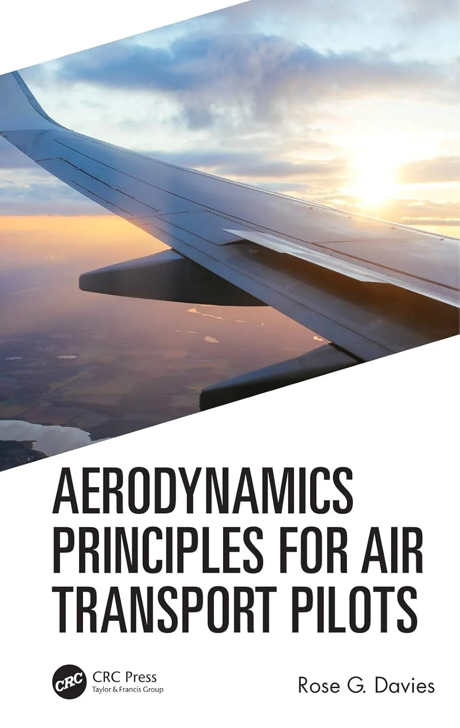 Aerodynamics Principles For Air Transport Pilots | Hardcover