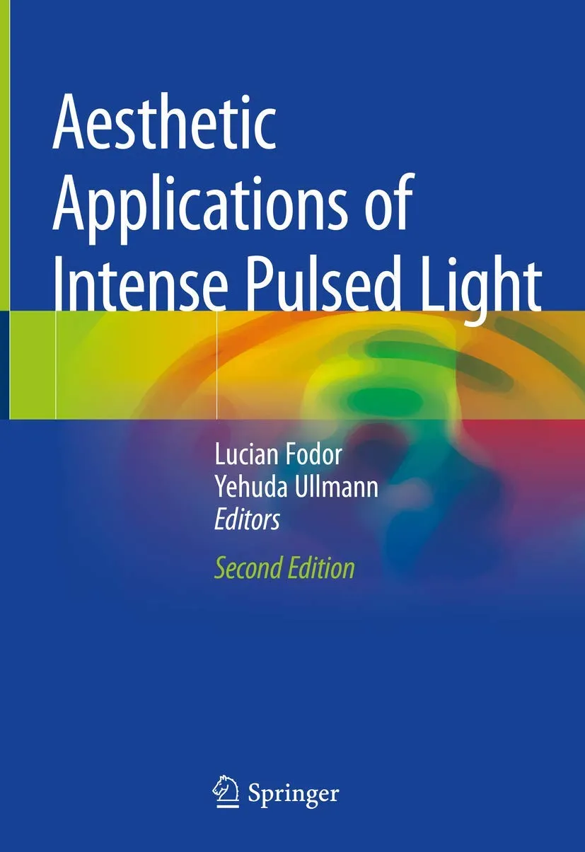 Aesthetic Applications of Intense Pulsed Light | 2nd Edition | Hardcover