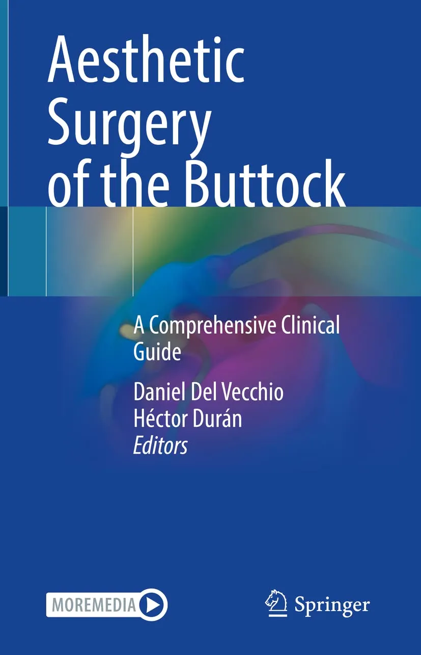 Aesthetic Surgery Of The Buttock A Comprehensive Clinical Guide | Hardcover