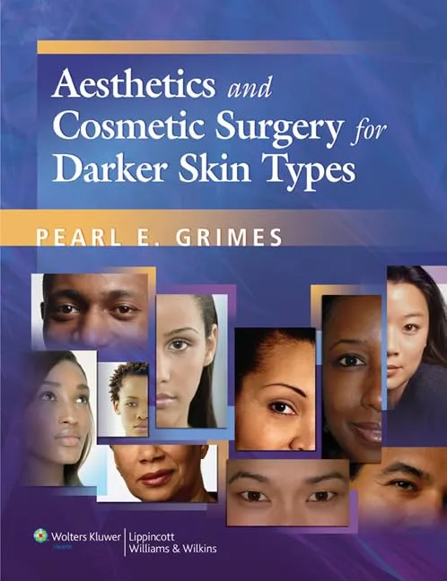 Aesthetics and Cosmetic Surgery for Darker Skin Types | Hardcover