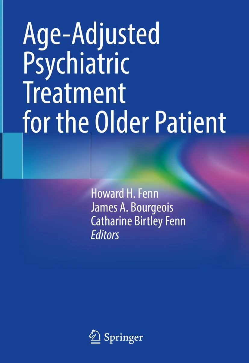 Age Adjusted Psychiatric Treatment For The Older Patient | Hardcover