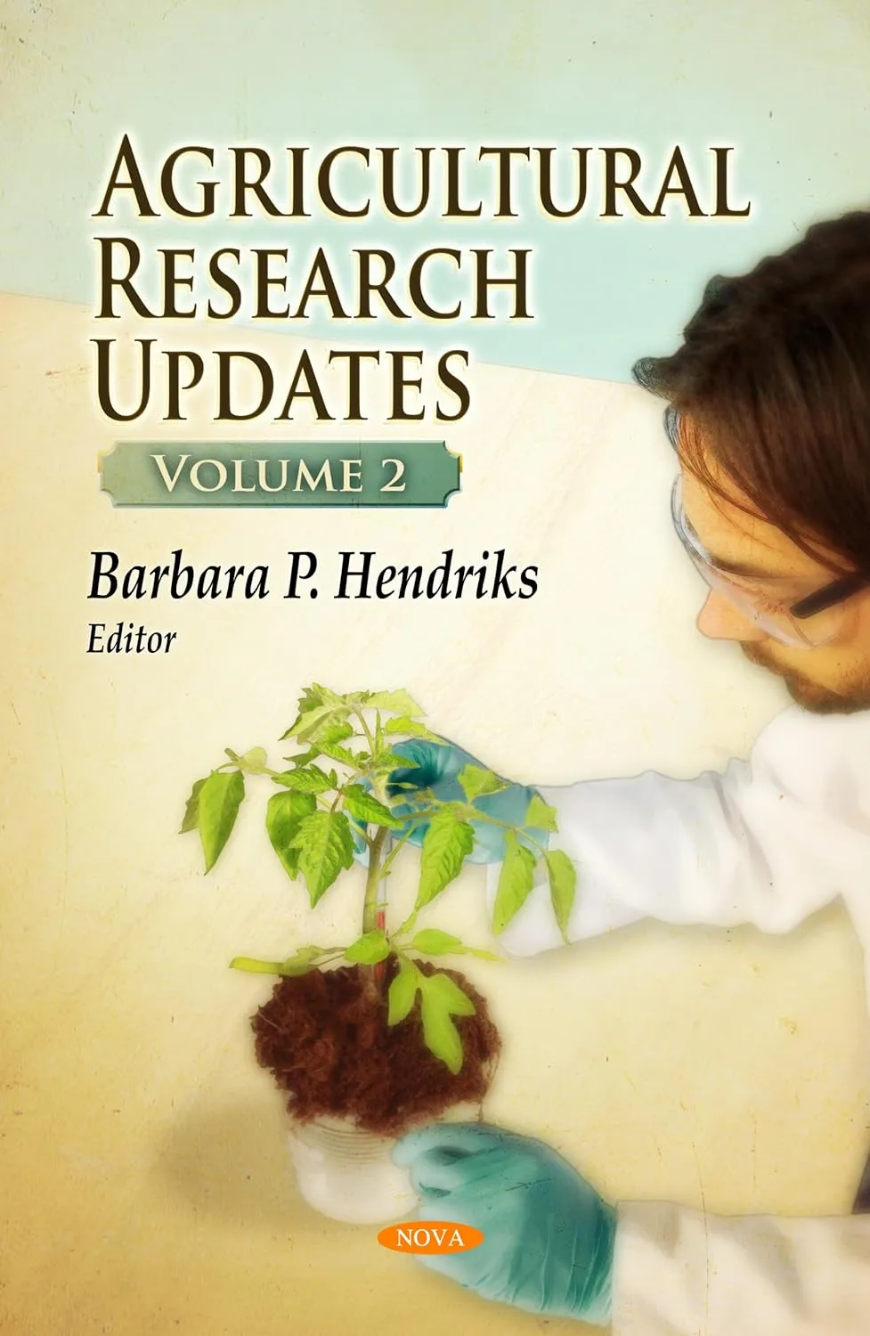 Agricultural Research Updates | Volume 2 | Hardcover