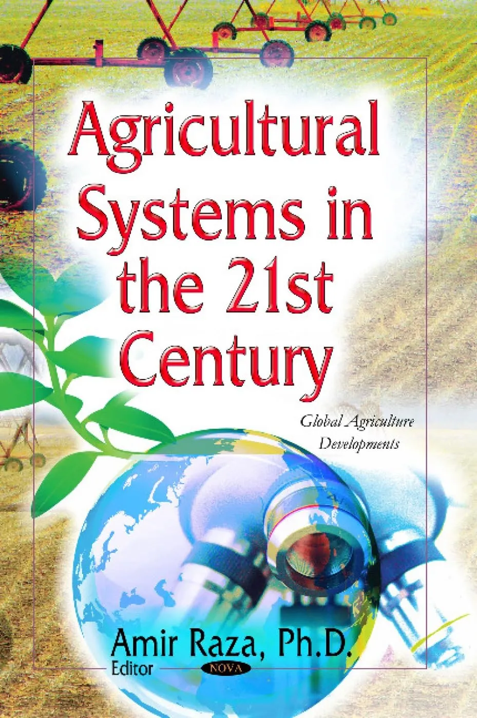 Agricultural Systems in the 21st Century | Hardcover