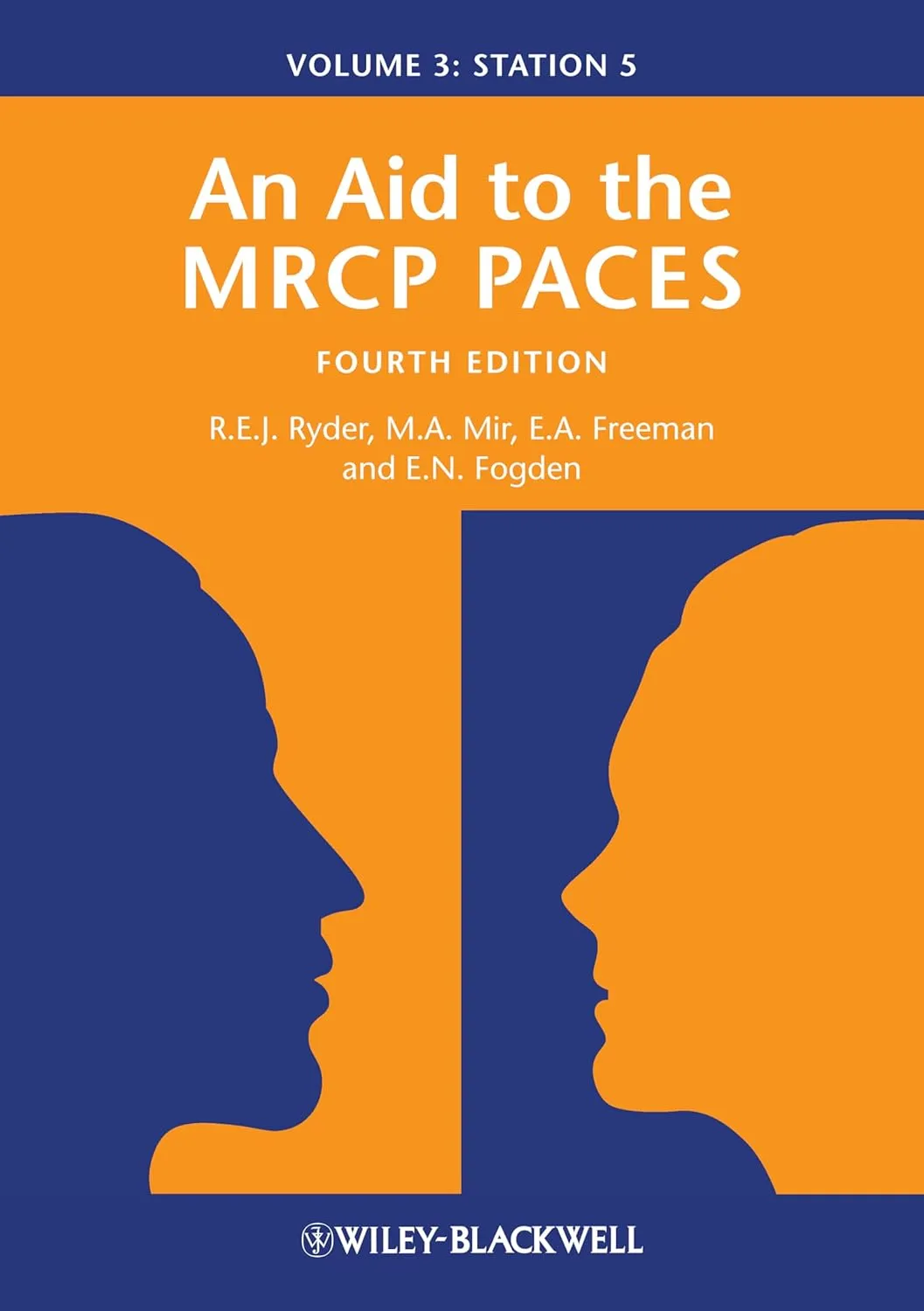 An Aid to the MRCP Paces | 4th Edition | Volume 3 Station 5 | Paperback