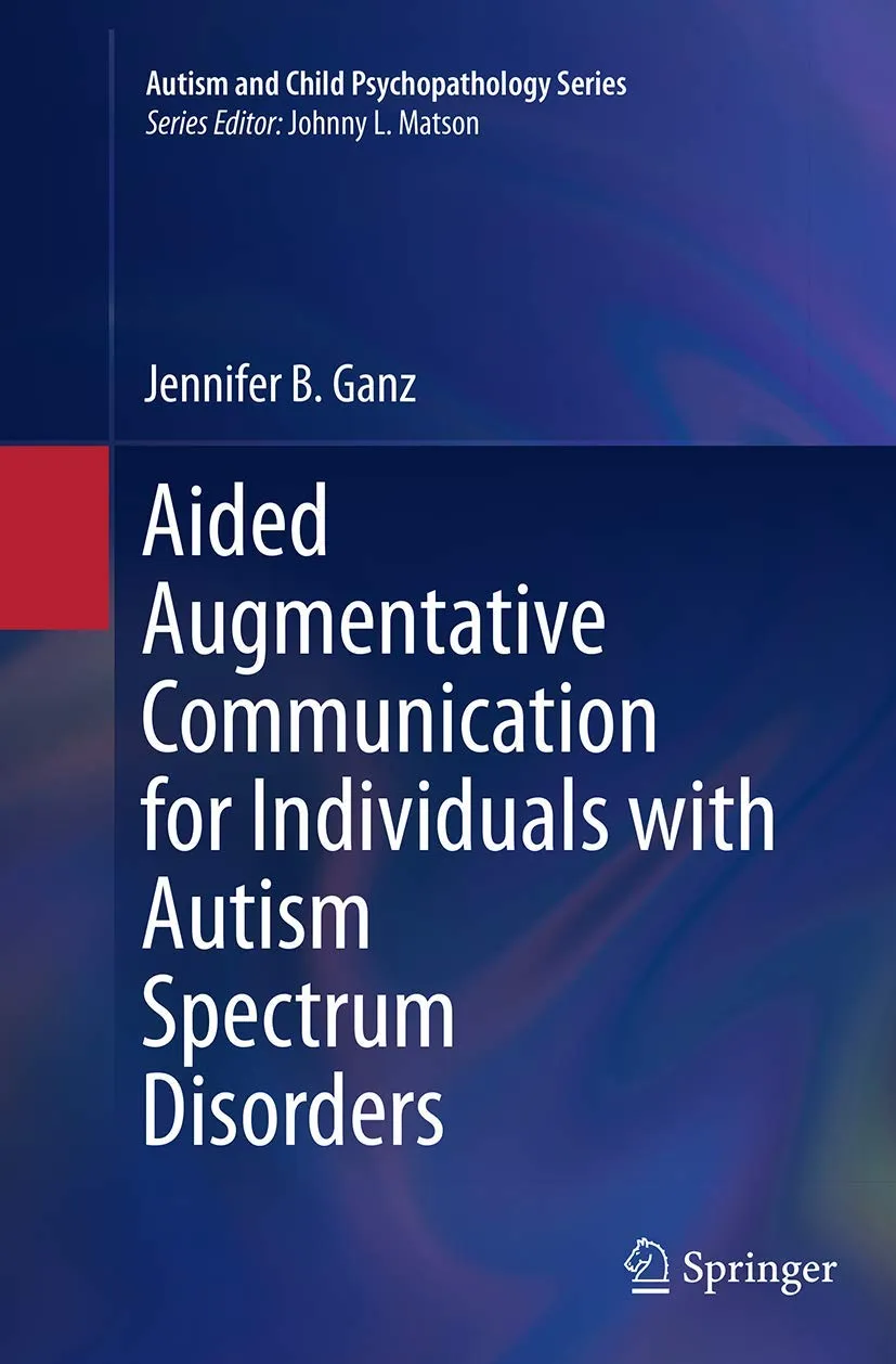 Aided Augmentative Communication For Individuals Withs Autism Spectrum Disorders | Hardcover