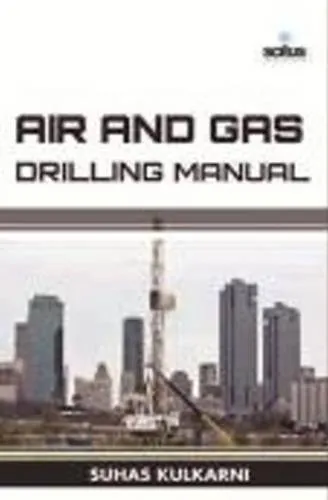 Air and Gas Drilling Manual | Hardcover