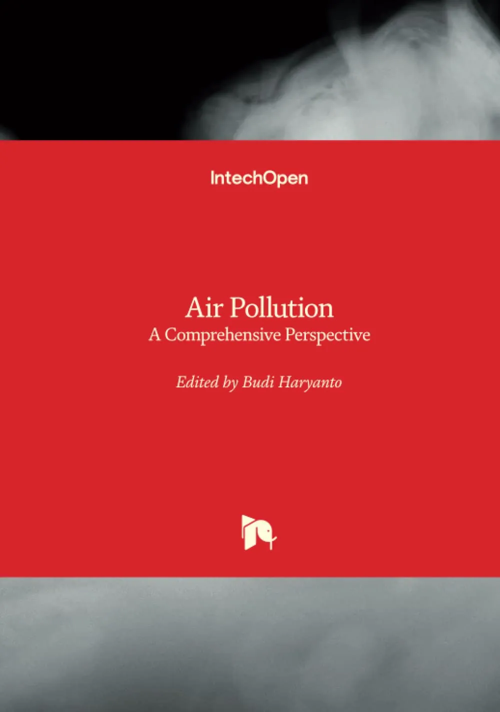 Air Pollution A Comprehensive Perspective | Hardcover