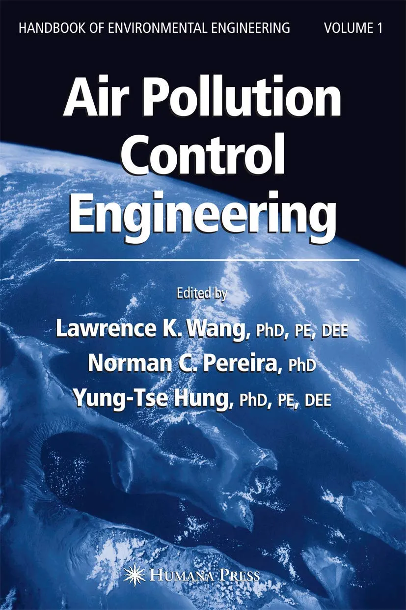Air Pollution Control Engineering Handbook of Environmental Engineering | Volume 1 | Hardcover