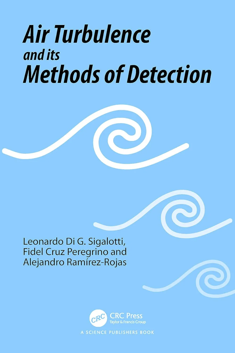 Air Turbulence And Its Methods Of Detection | Hardcover
